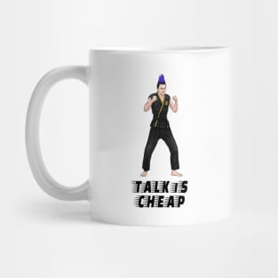 Talk Is Cheap Mug